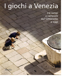 immagine della copertina del libro I giochi a Venezia